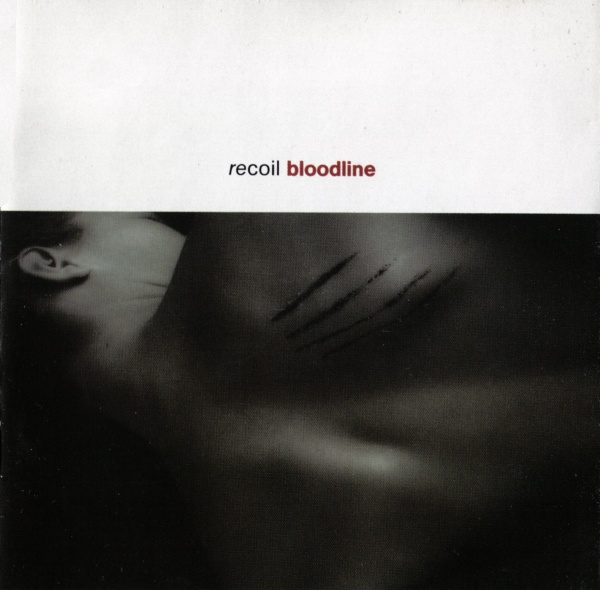 [Techno, EBM, Electro, Downtempo, Experimental] Recoil - Bloodline - 1992 118