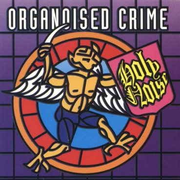 [techno] Holy Noise - Organoised Crime - 1991 407