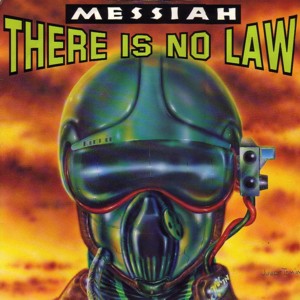 [Hardcore, Techno] Messiah - There Is No Law - 1992 EP Ed9fea78ef39619976ef1112538a6fb8