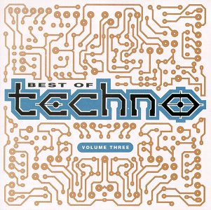 [Techno, Jungle] Various - Best Of Techno - Volume Three - 1993 R-214146-1076917749