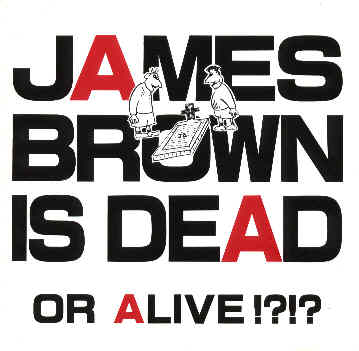 [techno] Various - James Brown Is Dead Or Alive !?!? (1992) Variousjamesbrownisdead